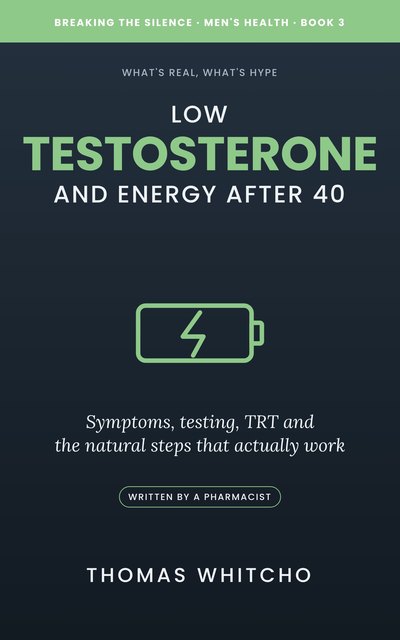 Cover of Low Testosterone and Energy After 40
